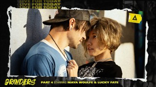 GRINDERS – Maya Woulfe and Lucky Fate – PART 4